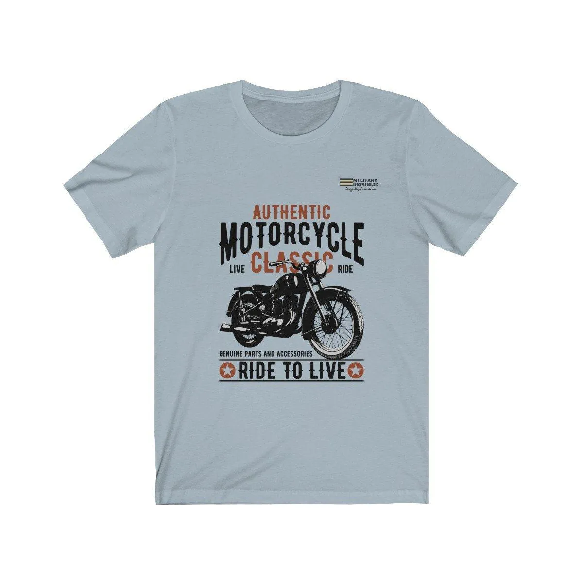 Authentic Motorcycle - Ride to Live T-shirt