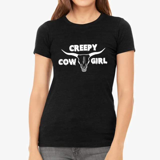 Creepy Cowgirl Fitted T