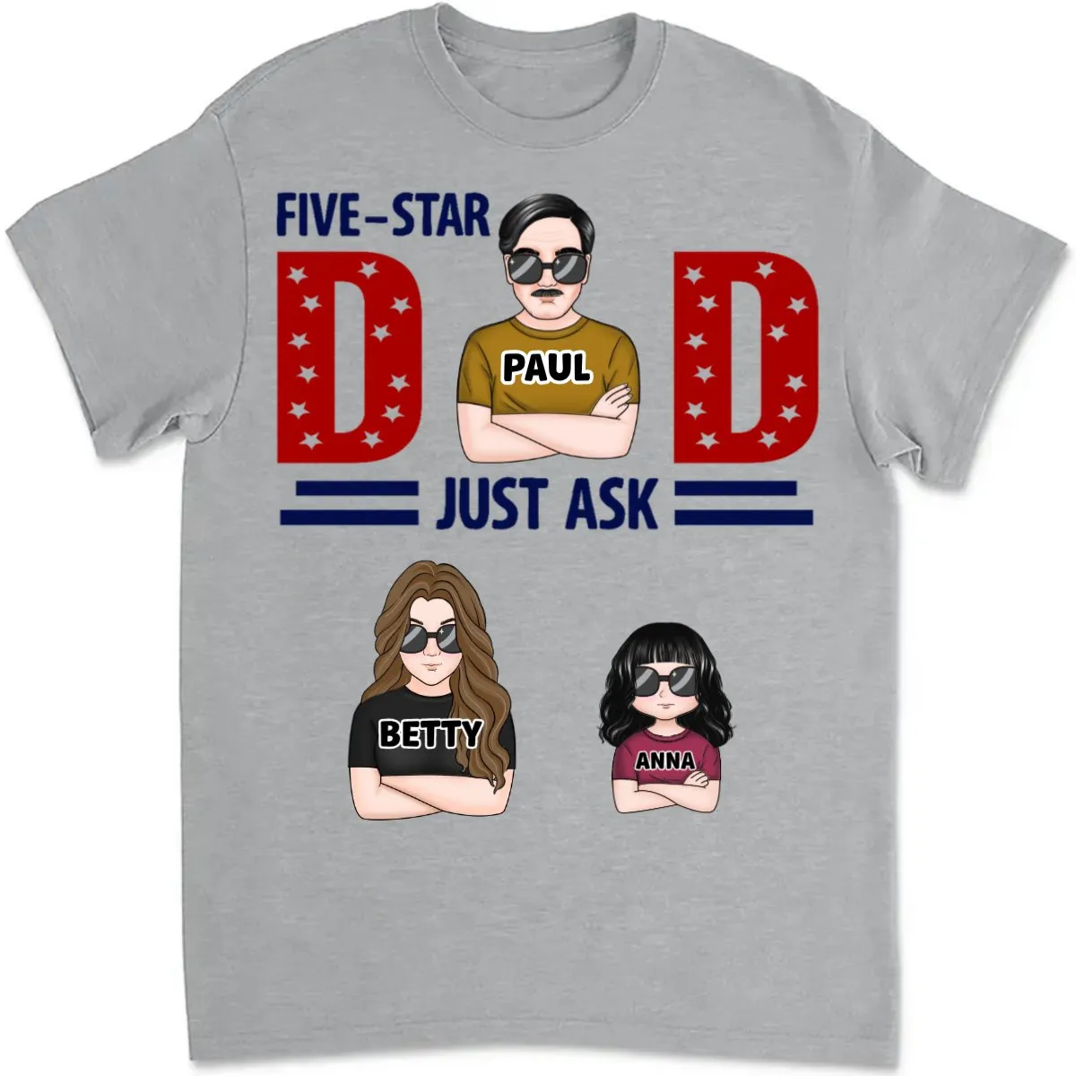 Father's Day - Five Star Dad Just Ask - Personalized T-shirt