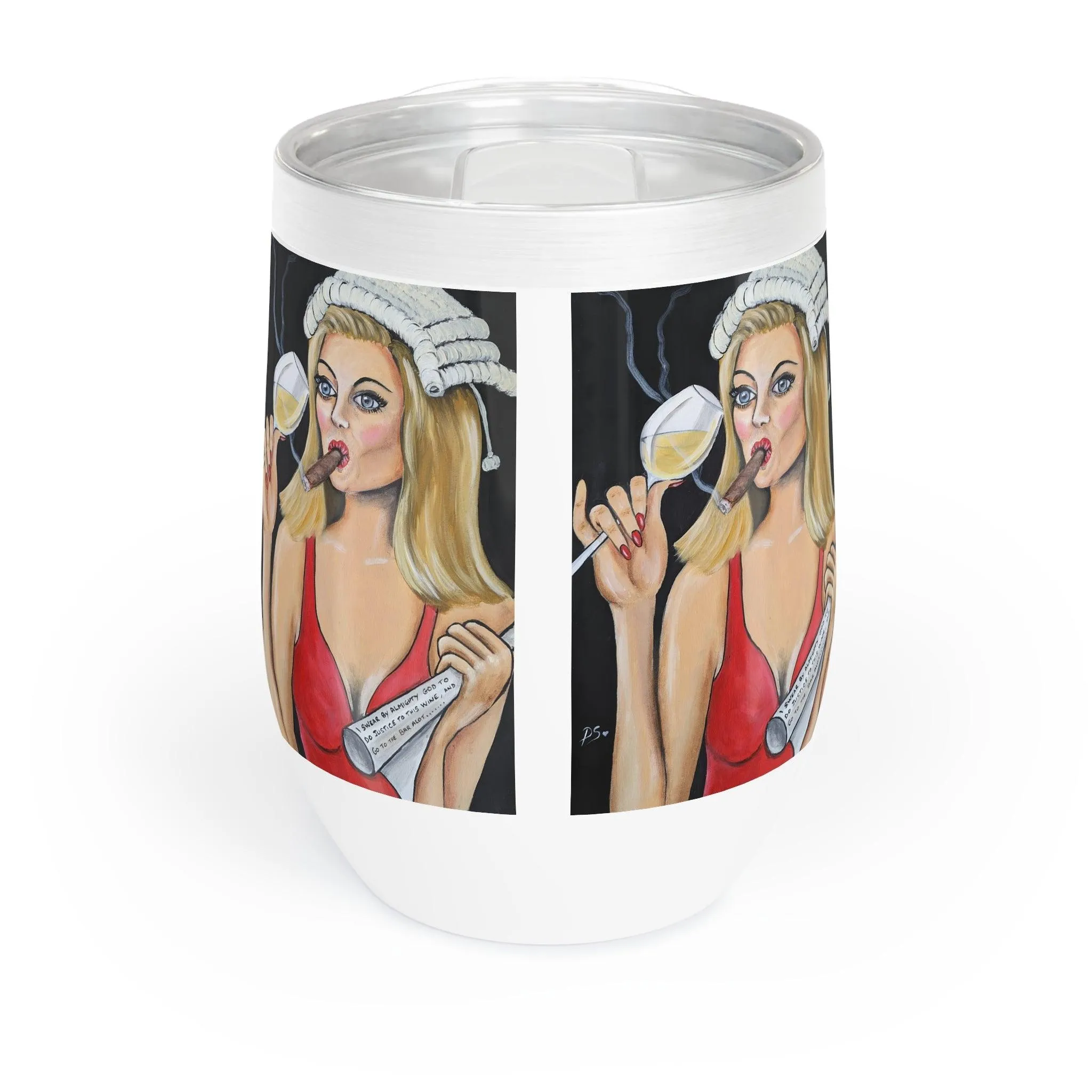 Justice for the wine - Chill Wine Tumbler