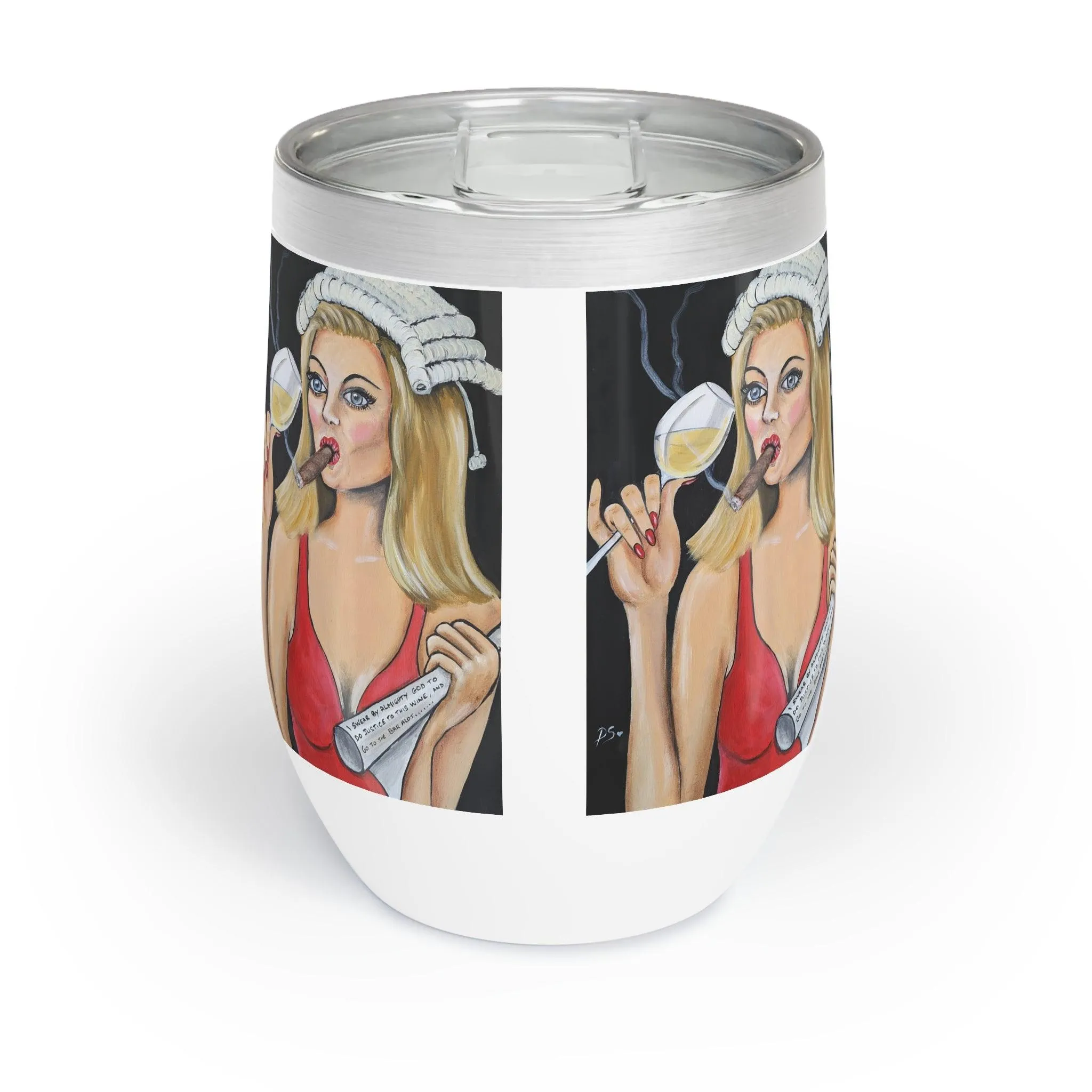 Justice for the wine - Chill Wine Tumbler